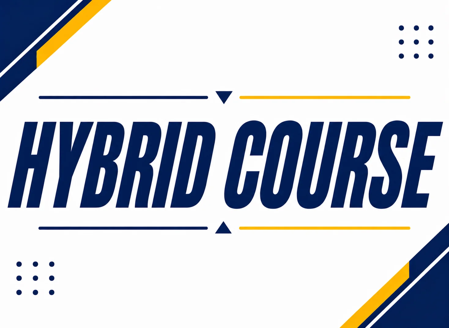 Hybrid Course